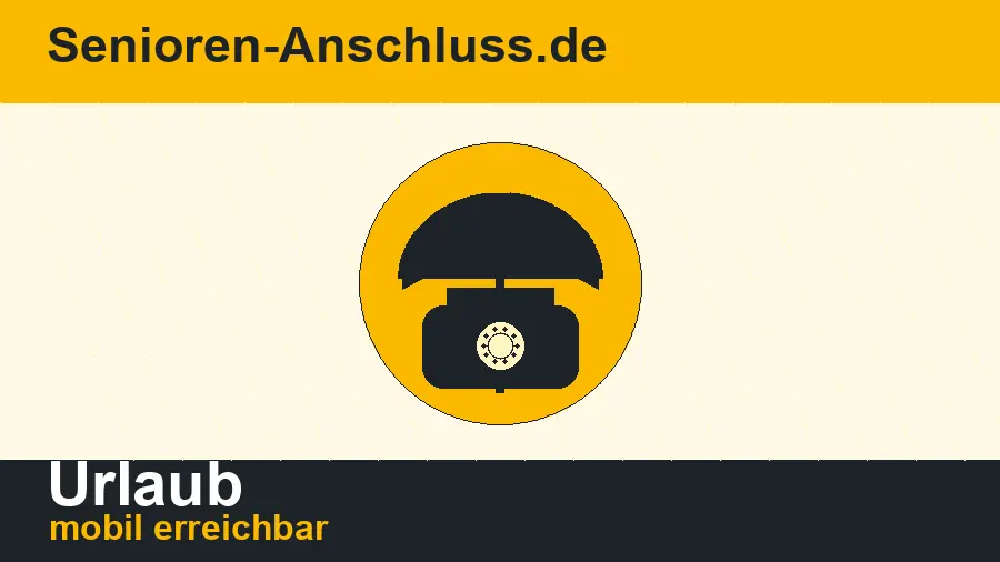 Im Urlaub mobil erreichbar bleiben